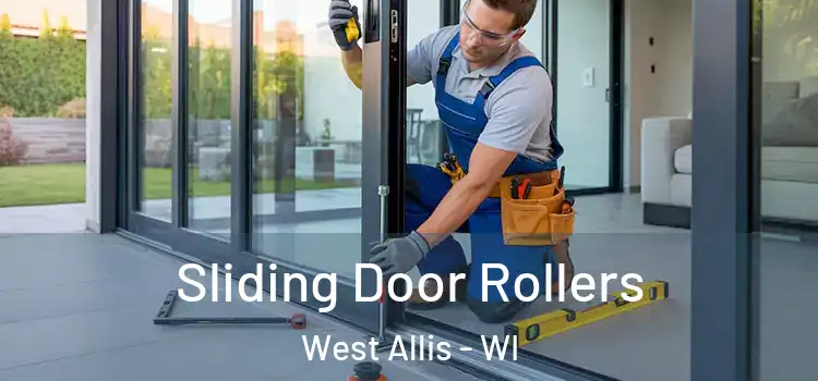 Sliding Door Rollers West Allis - WI