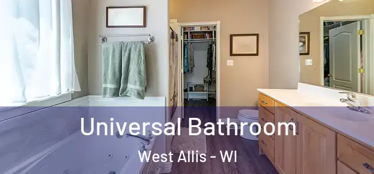 Universal Bathroom West Allis - WI